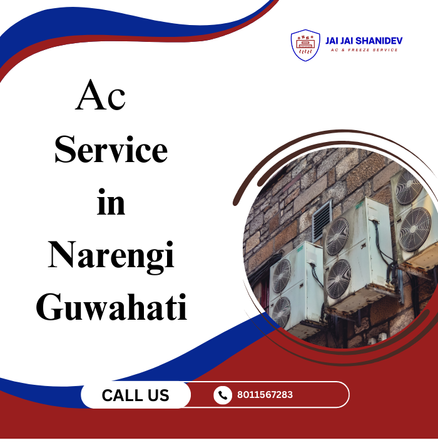 AC Service in Narengi, Guwahati – Jai Jai Shanidev